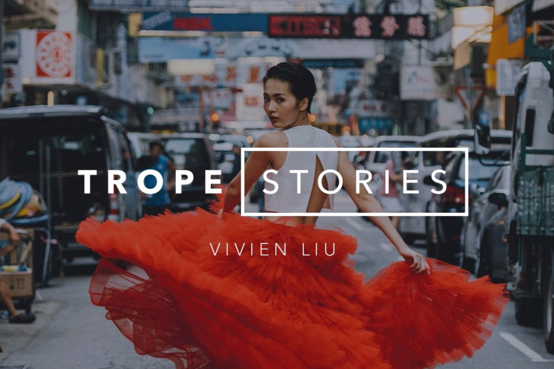 Trope Stories: Vivien Liu